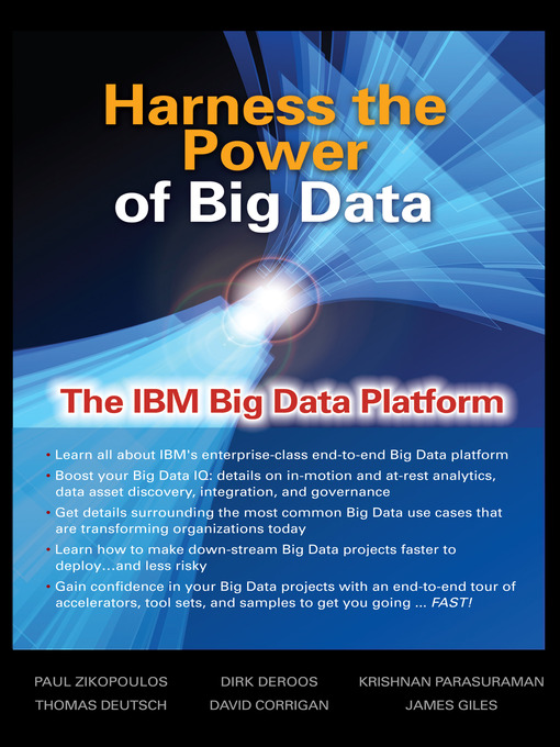 Title details for Harness the Power of Big Data by Paul Zikopoulos - Available